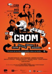 Affiche de la série CROM : centre recyclage ordures ménagères