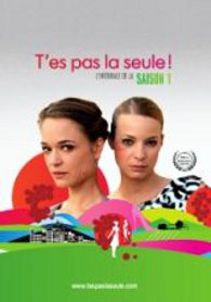 Affiche de la série T'es pas la seule