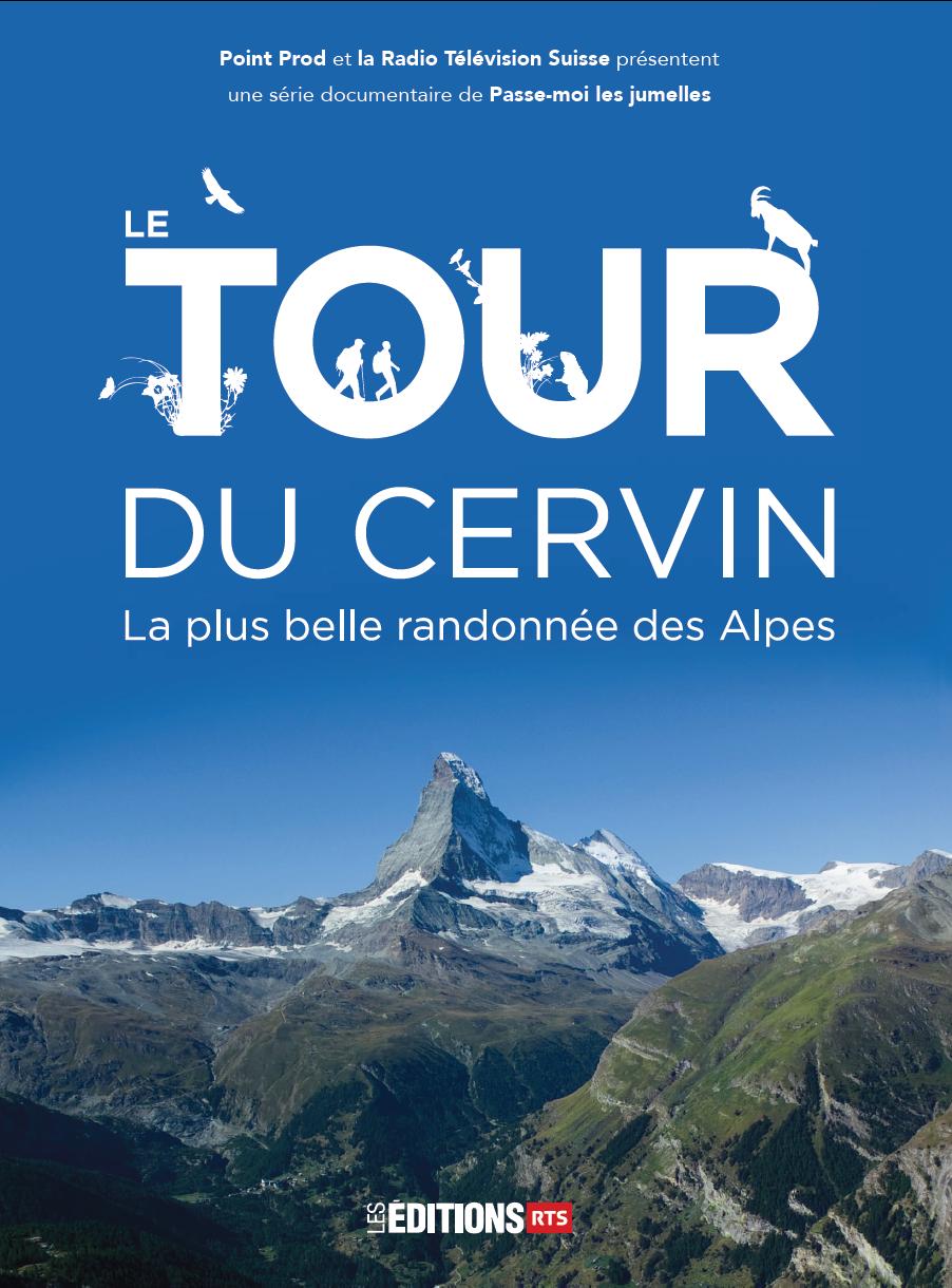 Affiche de la série Le tour du Cervin